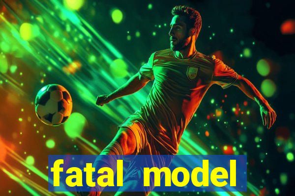 fatal model cruzeiro do oeste